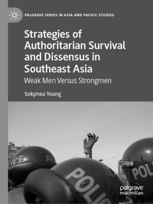 cover image of Strategies of Authoritarian Survival and Dissensus in Southeast Asia